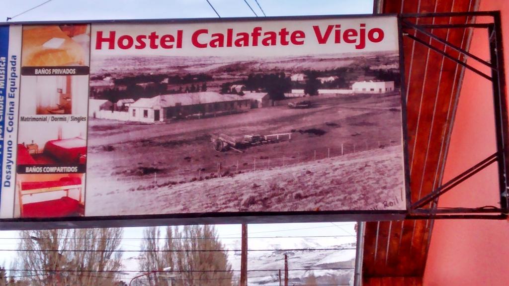 Calafate Viejo Hostel El Calafate Bagian luar foto